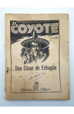 Muestra 1 de EL COYOTE EXTRA ESPECIAL. Don César de Echagüe (José Malloquí) Cliper 1950