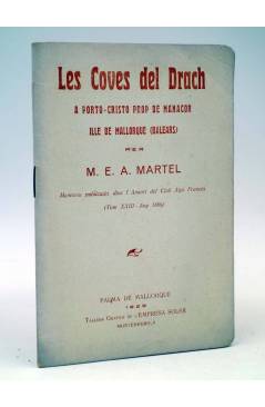Cubierta de LES COVES DEL DRACH A PORTO CRISTO PROP DE MANACOR (M.E. Martel) Empresa Soler 1929