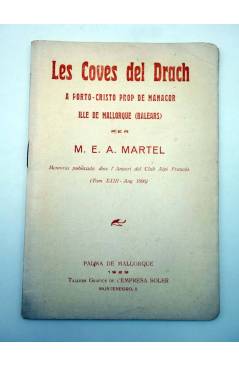Contracubierta de LES COVES DEL DRACH A PORTO CRISTO PROP DE MANACOR (M.E. Martel) Empresa Soler 1929