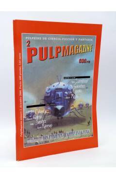 Cubierta de PULP MAGAZINE 2. PULPZINE DE CIENCIA FICCIÓN Y FANTASÍA (Vvaa) Pulp Ediciones 2000