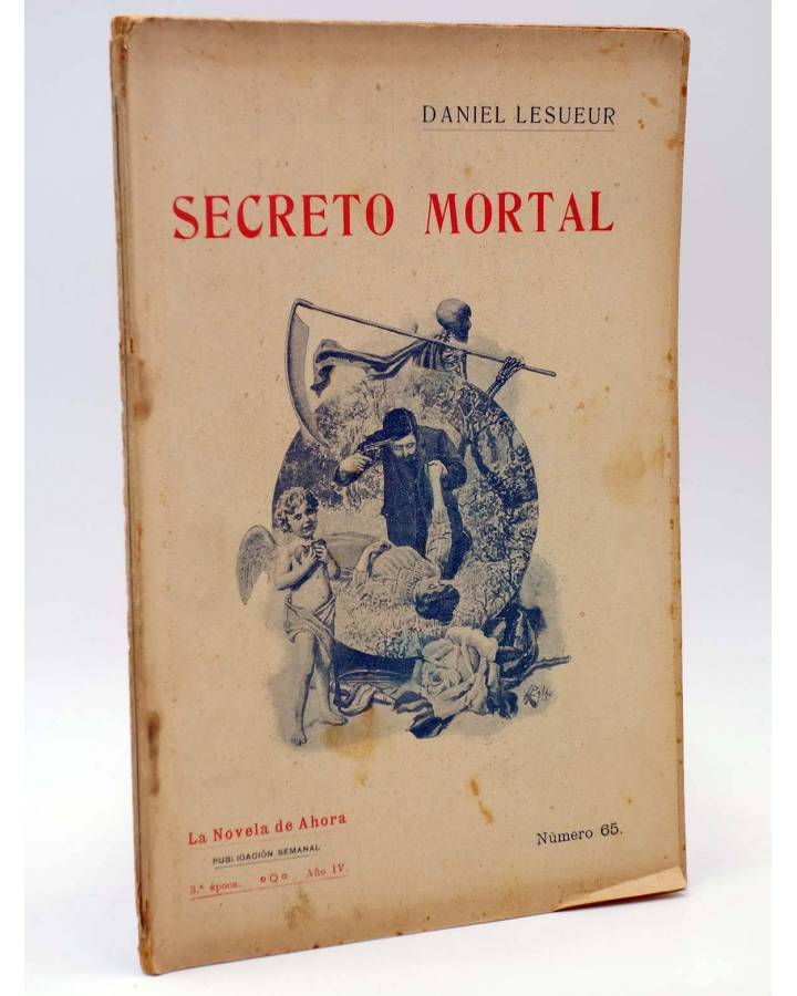Cubierta de LA NOVELA DE AHORA 3ª EPOCA 65. SECRETO MORTAL (Daniel Lesueur) Saturnino Calleja 1910