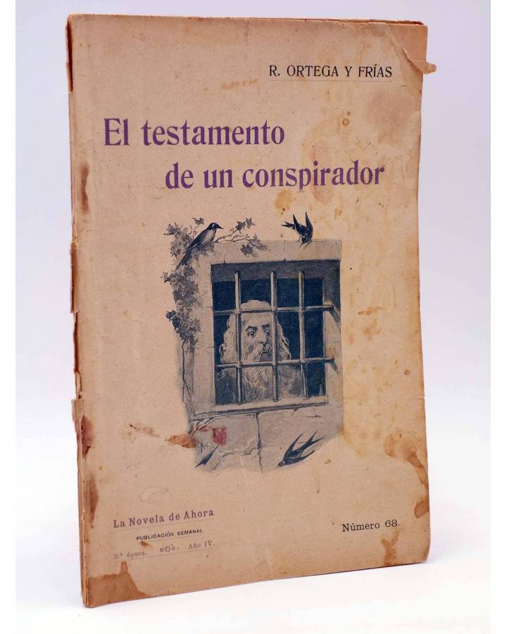 Cubierta de LA NOVELA DE AHORA 3ª EPOCA 68. EL TESTAMENTO DE UN CONSPIRADOR II (R. Ortega Y Frías) Saturnino Calleja 191