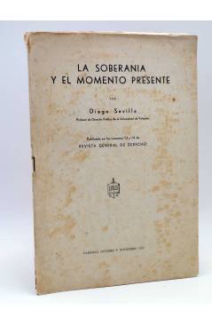 Cubierta de LA SOBERANÍA Y EL MOMENTO PRESENTE (Diego Sevilla) Valencia 1945