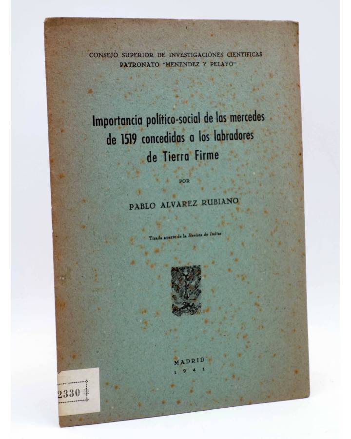Cubierta de IMPORTANCIA POLÍTICO SOCIAL DE LAS MERCEDES DE 1519 CONCEDIDAS A LOS LABRADORES DE TIERRA FIRME 1941 (No Acr