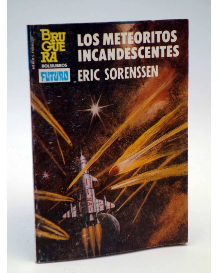 Cubierta de HÉROES DEL ESPACIO 227. METEORITOS INCANDESCENTES (Eric Sorenssen) Bruguera 1984