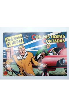 Cubierta de FREDY BARTON EL AUDAZ 12. CON LAS HORAS CONTADAS (Cabedo Torrents) Comic MAM 1980. FACSÍMIL