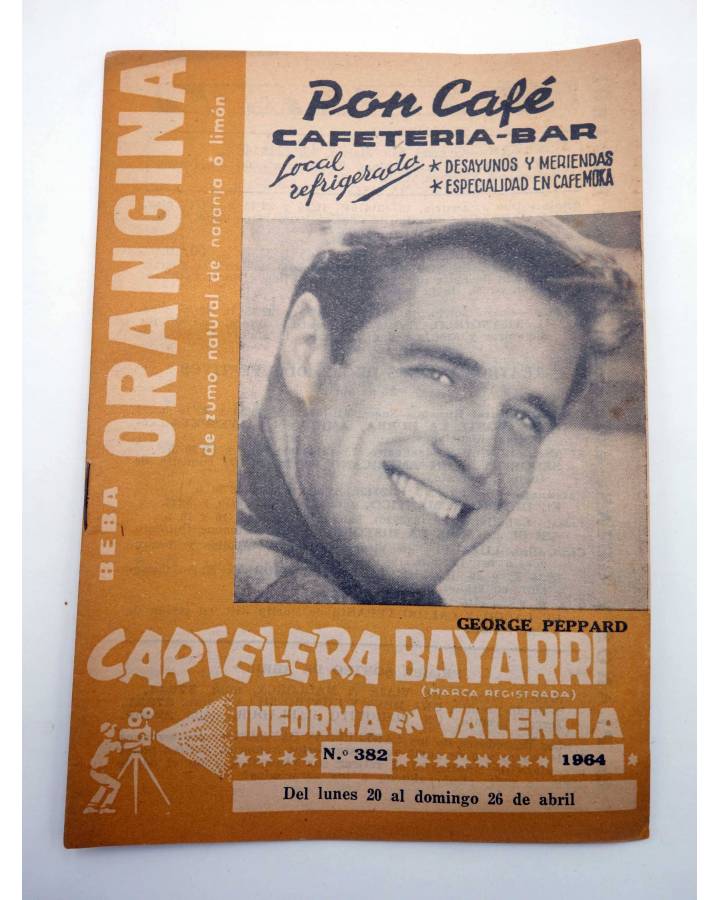Cubierta de CARTELERA BAYARRI 382. GEORGE PEPPARD 1964. Valencia. 20 a 26 de abril (Vvaa) Continental 1964