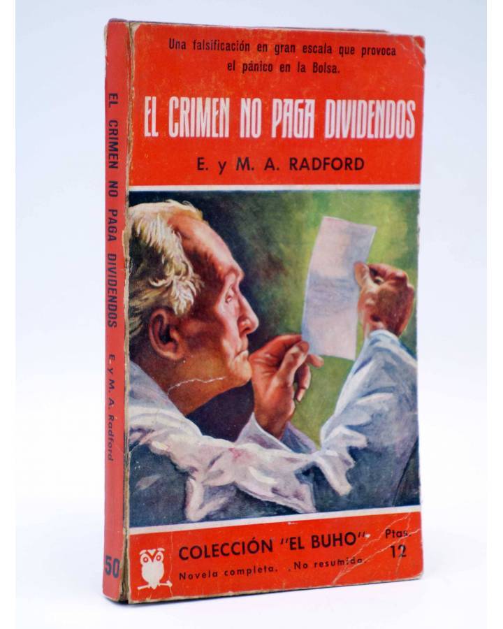 Cubierta de COLECCIÓN EL BUHO 50. EL CRIMEN NO PAGA DIVIDENDOS (E. Y M.A. Radford) Gerpla 1958