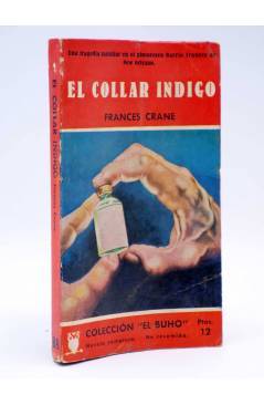 Cubierta de COLECCIÓN EL BUHO 88. EL COLLAR INDIGO (Frances Crane) Gerpla 1958