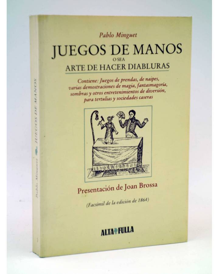 Cubierta de FACSIMIL JUEGOS DE MANOS O SEA ARTE DE HACER DIABLURAS (Pablo Minguet) Alta Fulla 1981