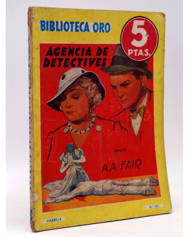 Cubierta de BIBLIOTECA ORO (2ª SERIE) 161. Agencia de detectives (A.A. Fair) Molino 1944