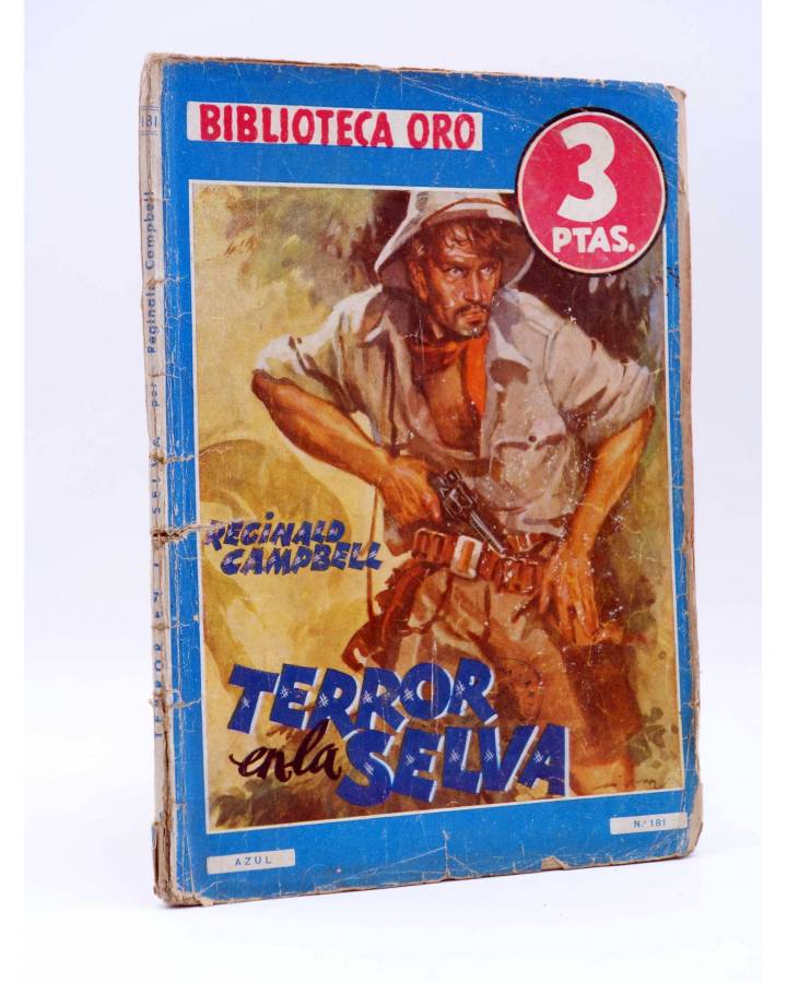 Cubierta de BIBLIOTECA ORO (2ª SERIE) 181. Terror en la selva (Reginald Campbell) Molino 1945