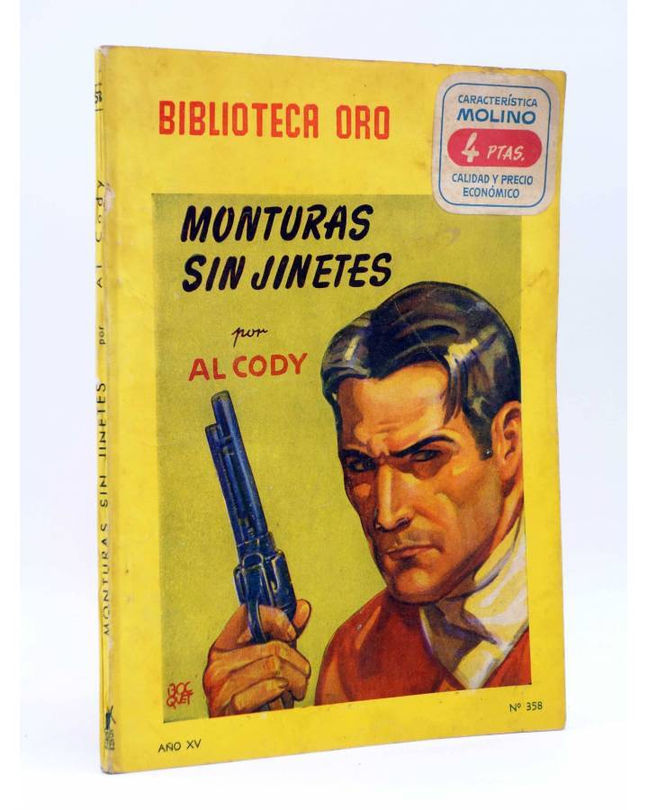 Cubierta de BIBLIOTECA ORO AMARILLA 358. MONTURAS SIN JINETES (Al Cody) Molino 1952