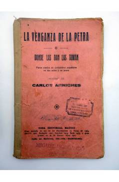Contracubierta de LA VENGANZA DE LA PETRA O DONDE LAS DAN LAS TOMAN (Carlos Arniches) Maucci 1917