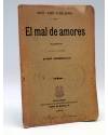 Cubierta de EL MAL DE AMORES. SAINETE (Serafín Y Joaquín Álvarez Quintero) Sociedad de Autores Españoles 1905
