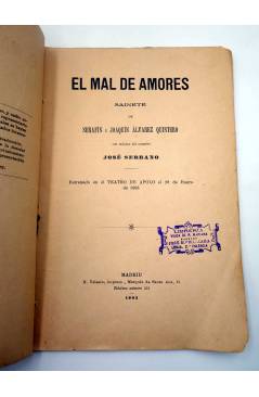 Muestra 1 de EL MAL DE AMORES. SAINETE (Serafín Y Joaquín Álvarez Quintero) Sociedad de Autores Españoles 1905