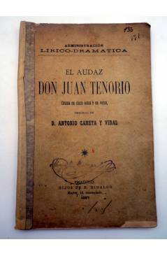 Contracubierta de ADMINISTRACIÓN LÍRICO DRAMÁTICA. EL AUDAZ DON JUAN TENORIO (Antonio Careta Y Vidal) E. Hidalgo 1897