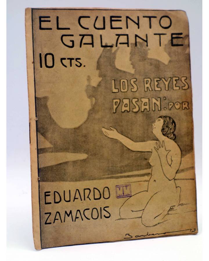 Cubierta de EL CUENTO GALANTE 5. LOS REYES PASAN (Eduardo Zamacois) Madrid 1913