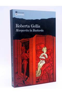 Cubierta de MARGARITA LA BASTARDA (Roberta Gellis) Navona 2007