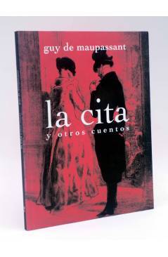 Cubierta de La Licorne.. LA CITA Y OTROS CUENTOS (Guy De Maupassant) SD Edicions 2011