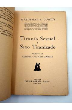 Muestra 1 de TIRANÍA SEXUAL Y SEXO TIRANIZADO (Waldemar E. Coutts) Javier Morata 1931