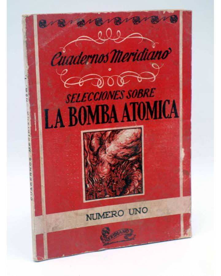 Cubierta de CUADERNOS MERIDIANO 1. SELECCIONES SOBRE LA BOMBA ATÓMICA (Desiderius Papp) Saso 1946