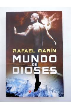Contracubierta de MUNDO DE DIOSES (Rafael Marín) Alamut 2009