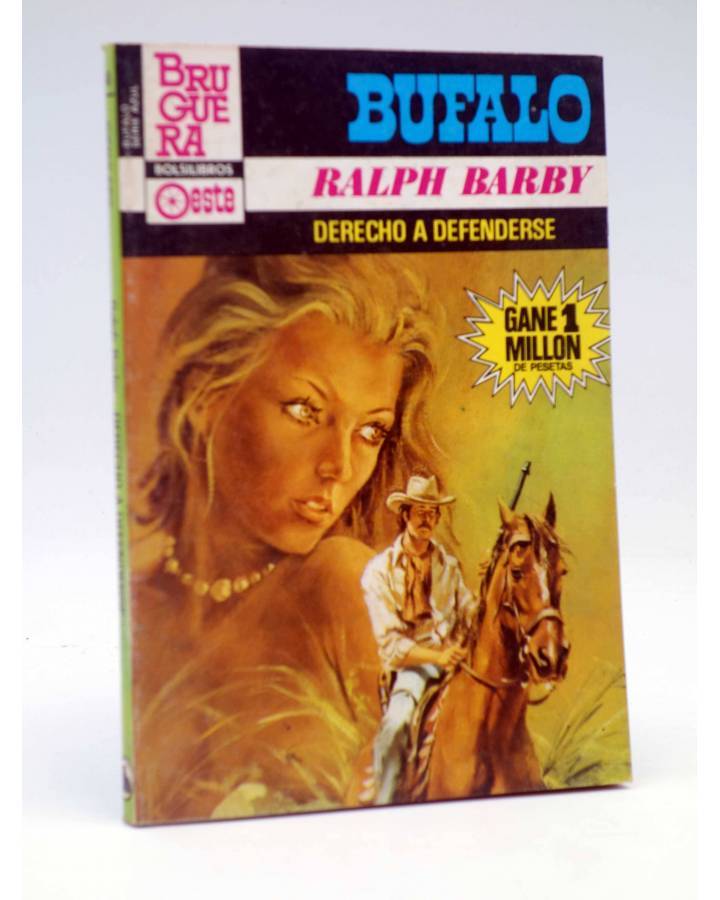 Cubierta de BUFALO SERIE AZUL 646. DERECHO A DEFENDERSE (Ralph Barby) Bruguera 1984