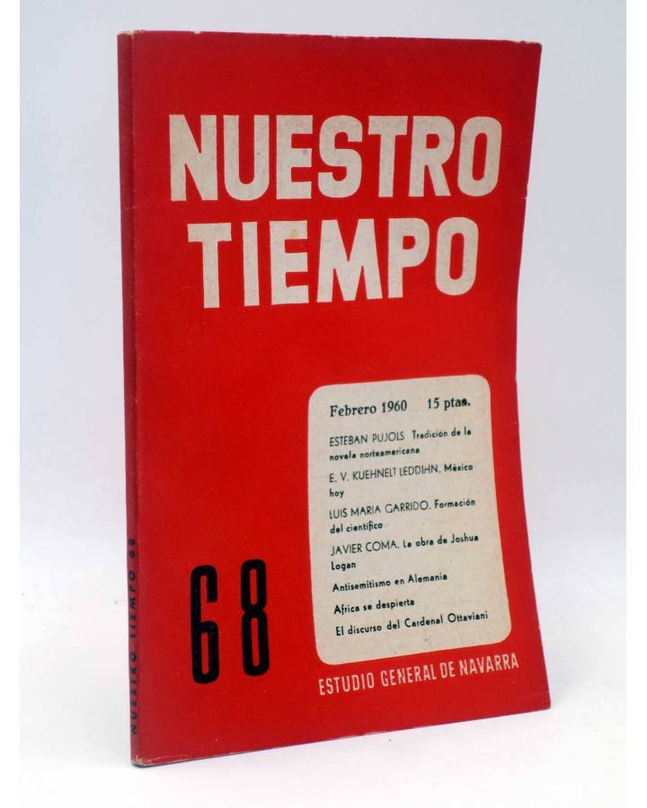 Cubierta de NUESTRO TIEMPO. REVISTA DE CUESTIONES ACTUALES 68. NOVELA NORTEAMERICANA JOSHUA LOGAN (Vvaa) 1960