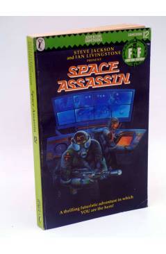 Cubierta de THE FIGHTING FANTASY GAMEBOOKS 12. SPACE ASSASSIN (Steve Jackson / Ian Livingstone) Puffin Books 1985