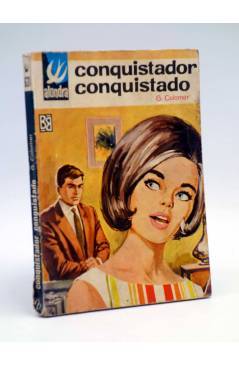 Cubierta de COLECCIÓN ALONDRA 631. CONQUISTADOR CONQUISTADO (G. Colomer) Bruguera 1965