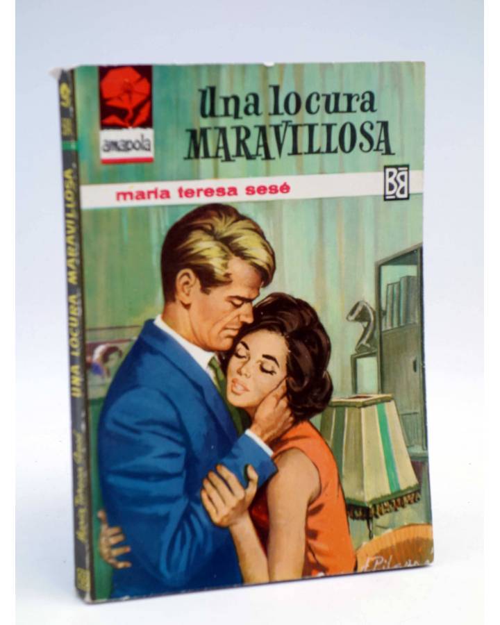 Cubierta de COLECCIÓN AMAPOLA 584. UNA LOCURA MARAVILLOSA (María Teresa Sesé) Bruguera 1963