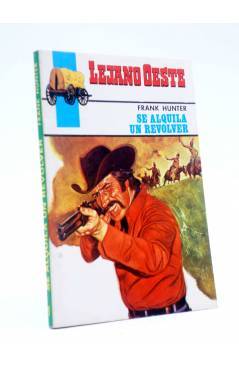 Cubierta de LEJANO OESTE 9. SE ALQUILA UN REVÓLVER (Frank Hunter) Alonso 1980