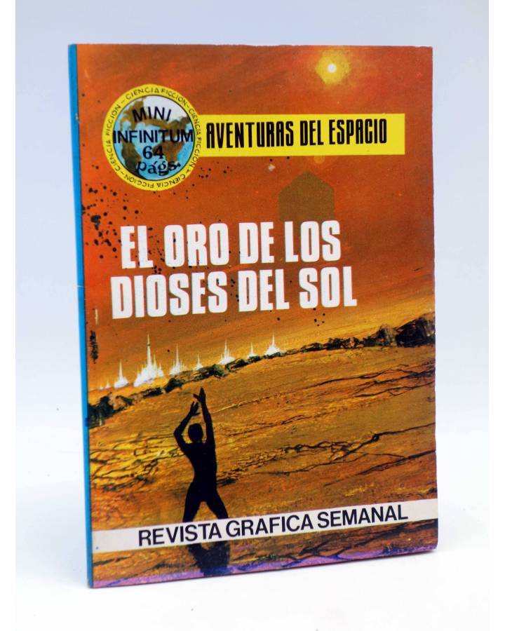 Cubierta de MINI INFINITUM AVENTURAS DEL ESPACIO 48. EL ORO DE LOS DIOSES DEL SOL. Producciones Editoriales 1981