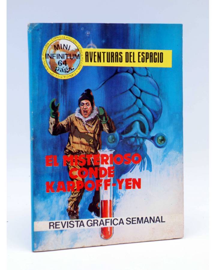 Cubierta de MINI INFINITUM AVENTURAS DEL ESPACIO 51. EL MISTERIOSO CONDE KARPOFF YEN. Producciones Editoriales 1981