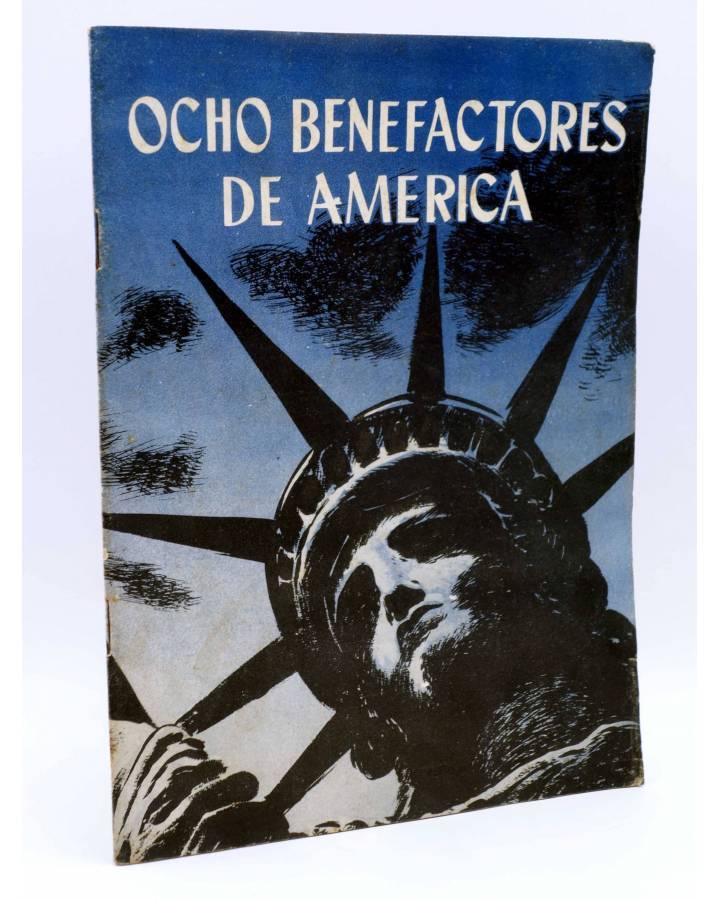 Cubierta de OCHO BENEFACTORES DE AMÉRICA (Premiani) Dpto. De Estado de EE.UU. Circa 1960