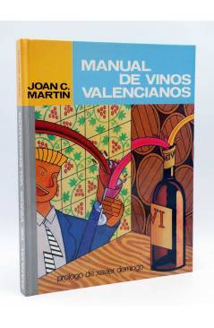 Cubierta de BIBLOTECA GRÁFICA VALENCIANA 3. MANUAL DE VINOS VALENCIANOS (Joan C. Martín) José Huguet 1986