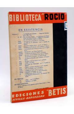 Contracubierta de BIBLIOTECA ROCÍO 50 L. UN CABALLERO DESCONOCIDO. EL DIVINO ÁLEX (Eduardo Marquina) Betis Circa 1939