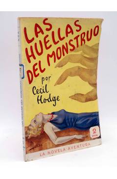 Cubierta de LA NOVELA AVENTURA. LAS HUELLAS DEL MONSTRUO (Cecil Hodge) Hymsa Circa 1940
