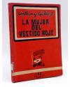 Cubierta de COLECCIÓN POLICIACA 2. LA MUJER DEL VESTIDO ROJO (Anthony Gilbert) Rialto 1944