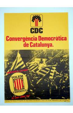 Cubierta de CARTEL CDC CONVERGÈNCIA DEMOCRÀTICA DE CATALUNYA. MITIN VOLEM LÉSTATUT. 31X425 CM. TRANSICIÓN 1977