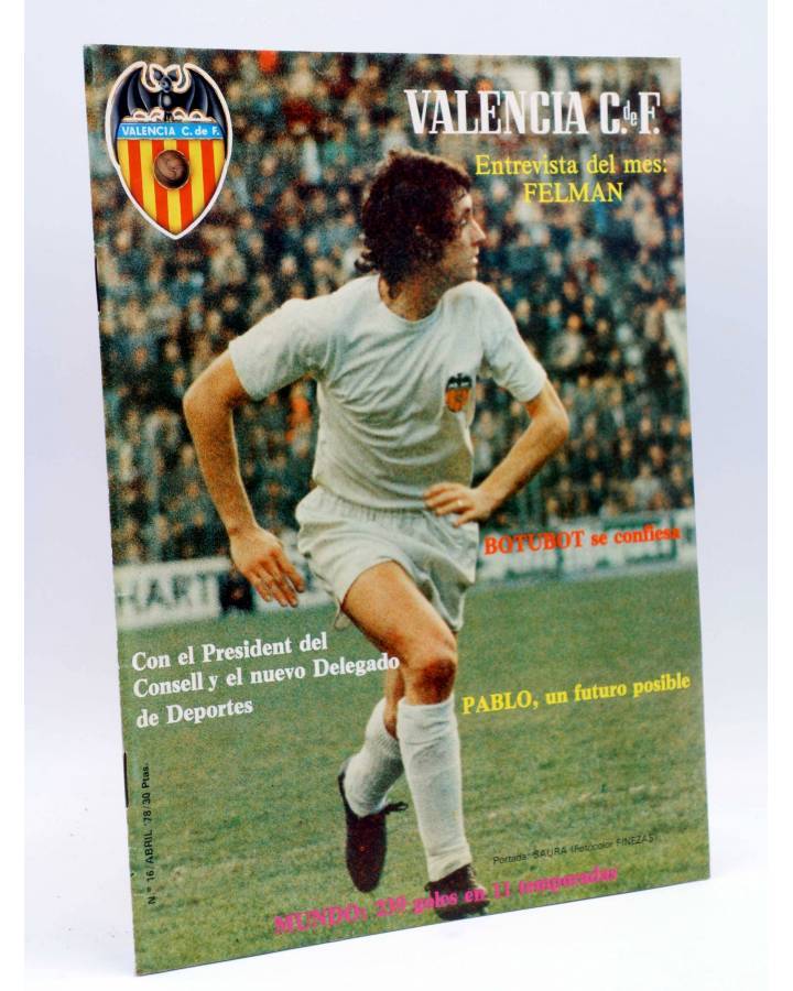 Cubierta de REVISTA OFICIAL VALENCIA C.F 16. VALENCIA CLUB DE FÚTBOL. SIN POSTER (Vvaa) Valencia C. de F. 1978