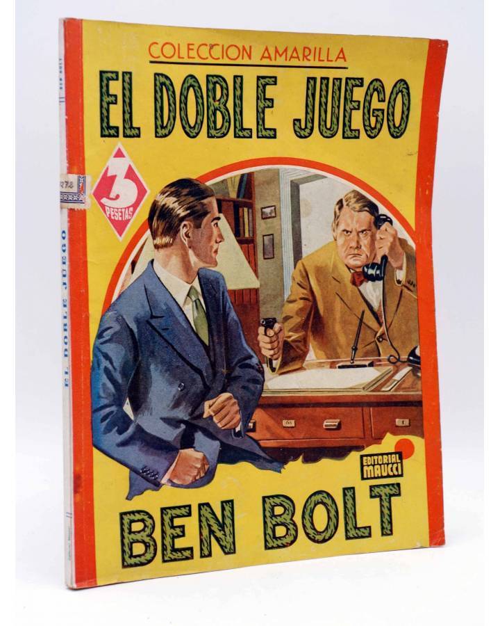 Cubierta de COLECCIÓN AMARILLA 11. EL DOBLE JUEGO (Ben Bolt) Maucci Circa 1940