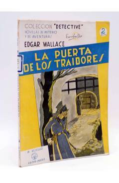 Cubierta de COLECCIÓN DETECTIVE 26. LA PUERTA DE LOS TRAIDORES (Edgar Wallace) M. Aguilar Circa 1940