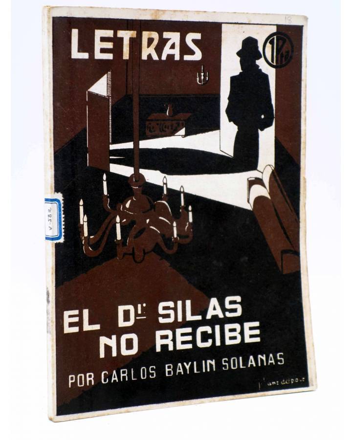 Cubierta de LETRAS. REVISTA LITERARIA POPULAR 16. A LAS 5 EN PUNTO (Dr. Lázaro Evia) El Noticiero 1938