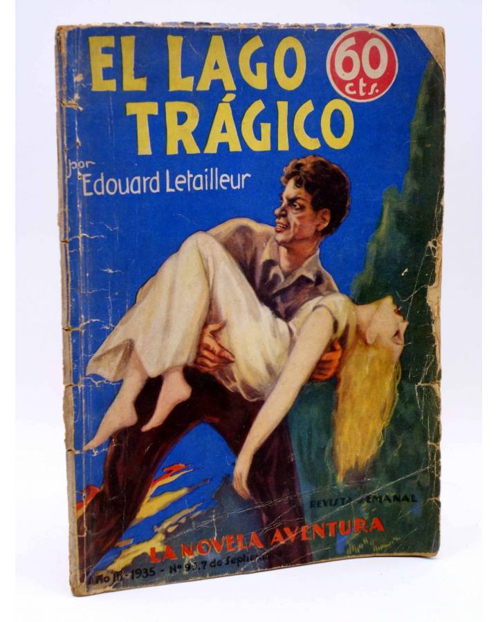 Cubierta de LA NOVELA AVENTURA 95. EL LAGO TRÁGICO (Edouard Letailleur) Hymsa 1935