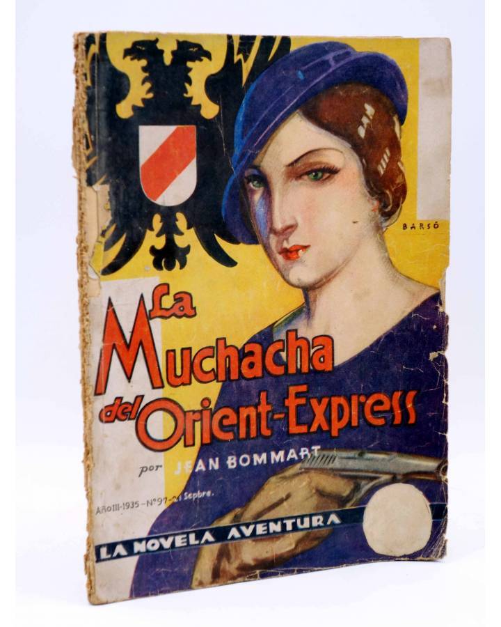 Cubierta de LA NOVELA AVENTURA 97. LA MUCHACHA DEL ORIENT EXPRESS (Jean Bommart) Hymsa 1935