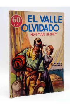 Cubierta de LA NOVELA AVENTURA 99. EL VALLE OLVIDADO (Hoffman Birney) Hymsa 1935