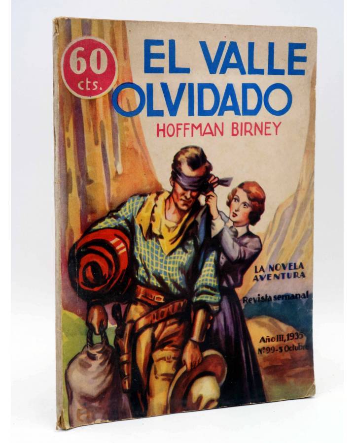 Cubierta de LA NOVELA AVENTURA 99. EL VALLE OLVIDADO (Hoffman Birney) Hymsa 1935