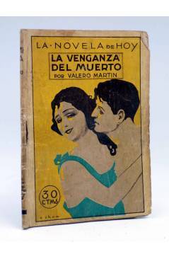 Cubierta de LA NOVELA DE HOY 131. LA VENGANZA DEL MUERTO (Alberto Valero Martín / Ochoa) Atlántida 1924